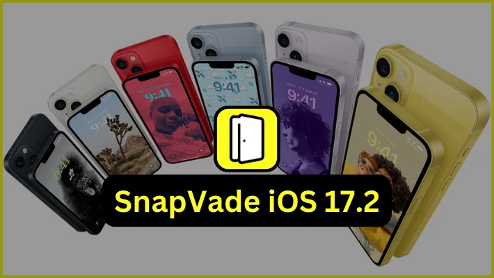 snapvade ios 17.2